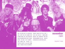 november rain by guns n’ roses.