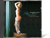 Blue moon, Bob Kindred Quartet