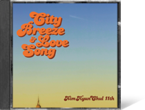 City Breeze & Love Song김현철●●●