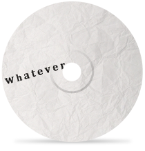 whateverby LIMZY