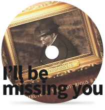 I’ll be missing you