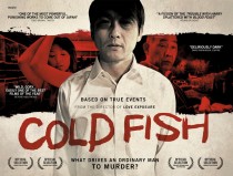 COLD FISH★★★☆
