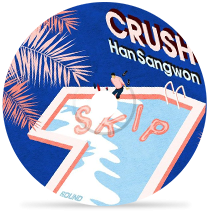 SKIP by CRUSH, 한상원