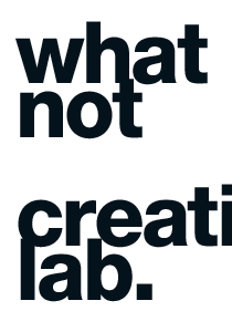 whatnot creative lab.