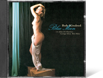 Blue moon, Bob Kindred Quartet