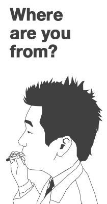 where are you from?