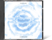 ‘PUREFLOW’ pt.1,LE SSERAFIM●●●